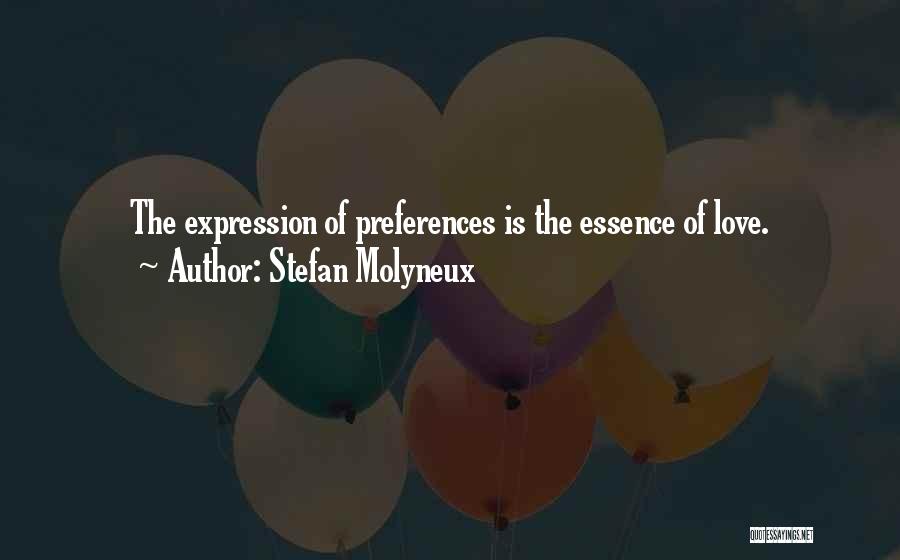 Essence Of Happiness Quotes By Stefan Molyneux