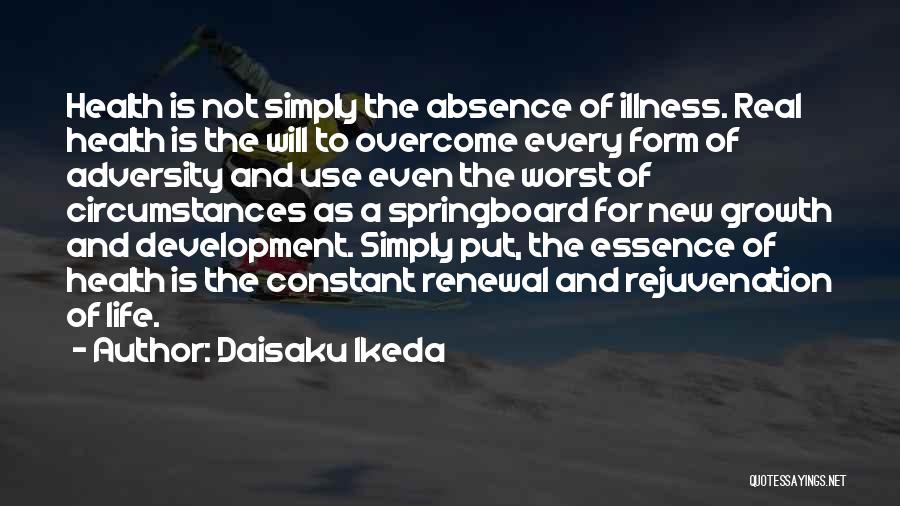 Essence Of Life Quotes By Daisaku Ikeda