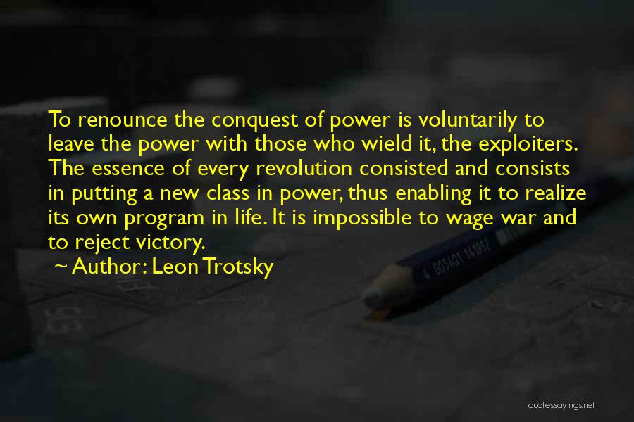 Essence Of Life Quotes By Leon Trotsky