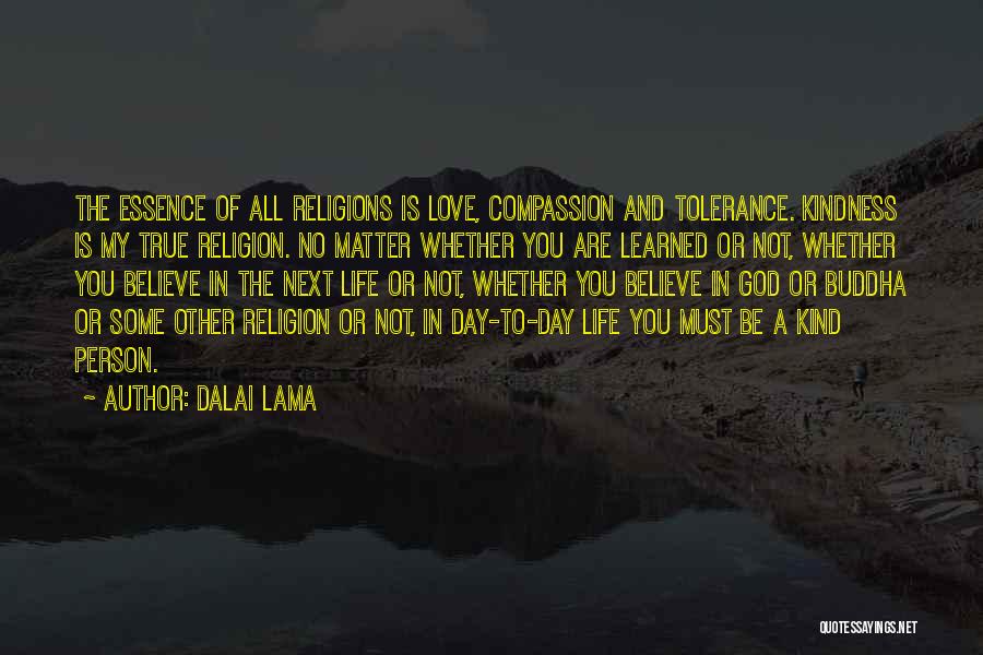 Essence Of Love Quotes By Dalai Lama