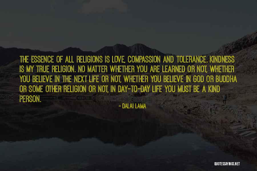 Essence Of Love Quotes By Dalai Lama