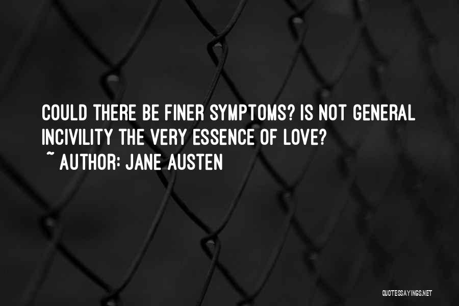 Essence Of Love Quotes By Jane Austen