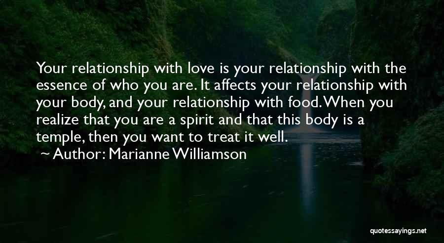 Essence Of Love Quotes By Marianne Williamson