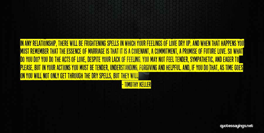 Essence Of Love Quotes By Timothy Keller