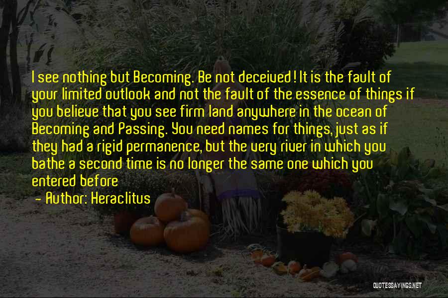 Essence Of Time Quotes By Heraclitus