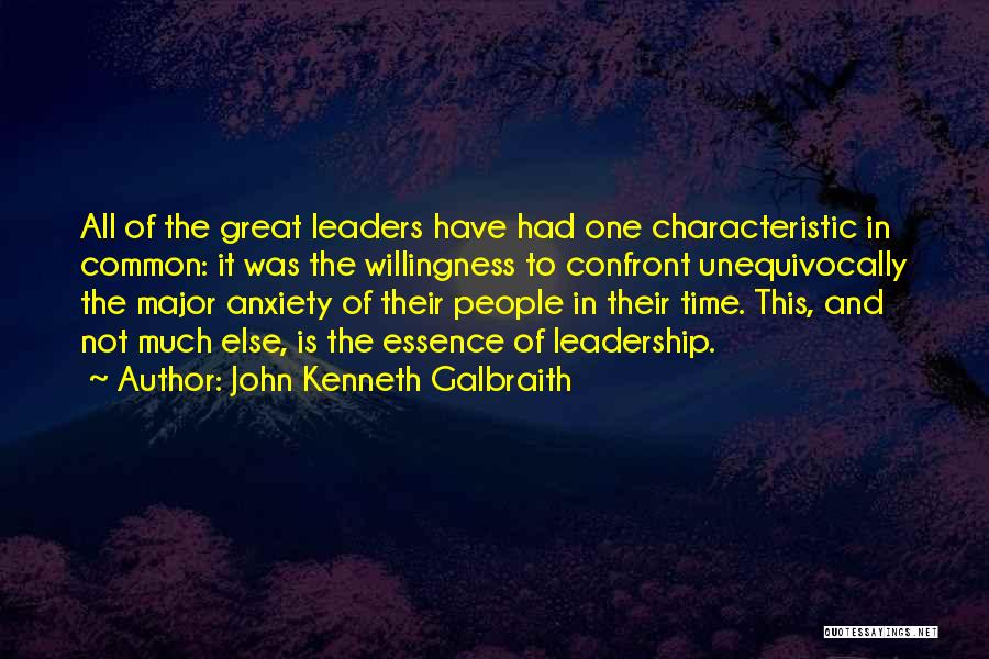 Essence Of Time Quotes By John Kenneth Galbraith