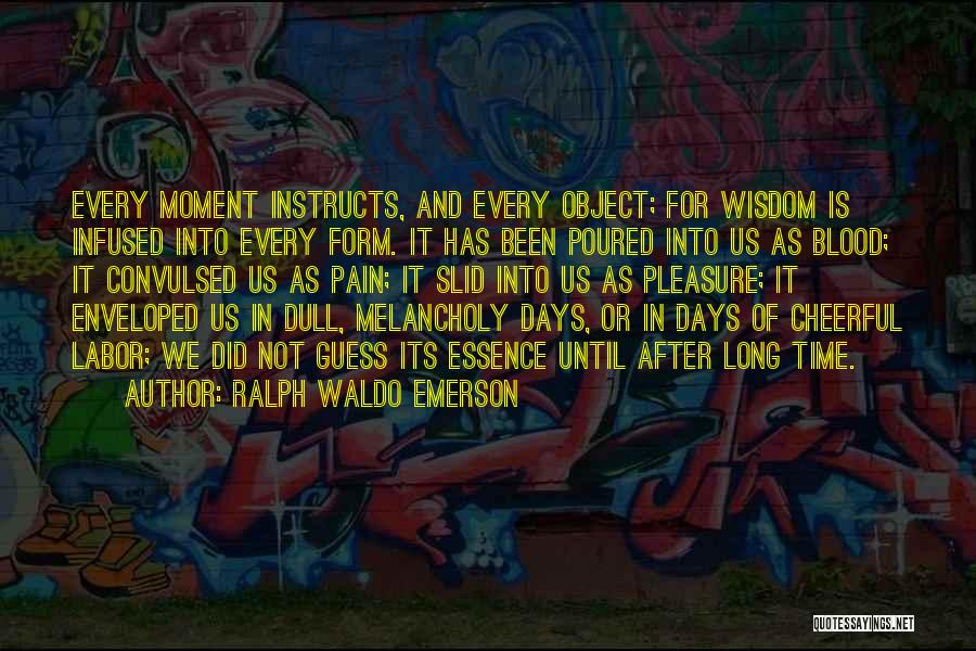 Essence Of Time Quotes By Ralph Waldo Emerson