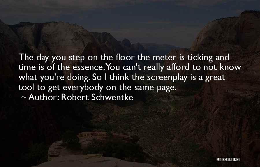 Essence Of Time Quotes By Robert Schwentke