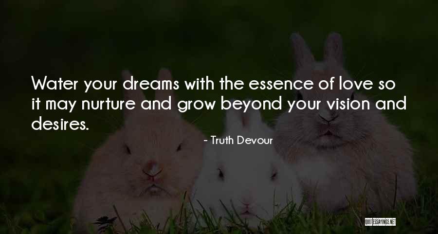 Essence Quotes By Truth Devour