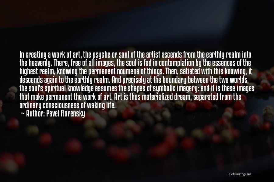 Essences Quotes By Pavel Florensky