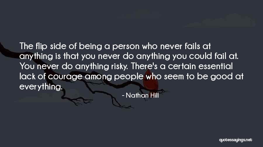 Essential Being Quotes By Nathan Hill Essential Being Quotes By Nathan Hill