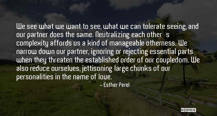 Essential Parts Quotes By Esther Perel Essential Parts Quotes By Esther Perel