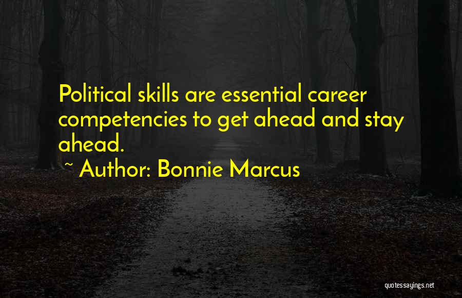 Essential Skills Quotes By Bonnie Marcus