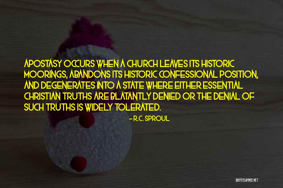 Essential Truths Quotes By R.C. Sproul Essential Truths Quotes By R.C. Sproul
