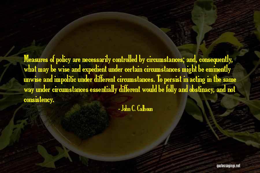 Essentially Different Quotes By John C. Calhoun Essentially Different Quotes By John C. Calhoun