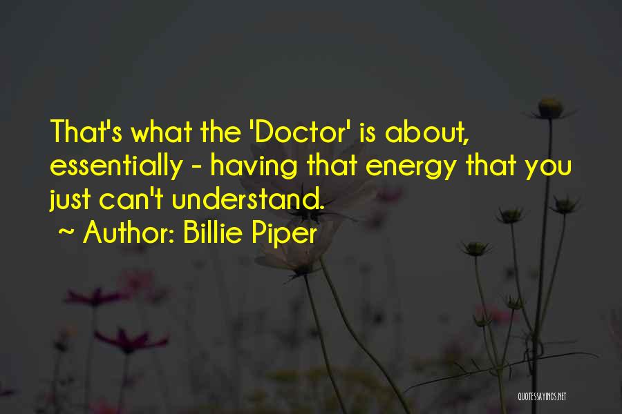 Essentially Quotes By Billie Piper
