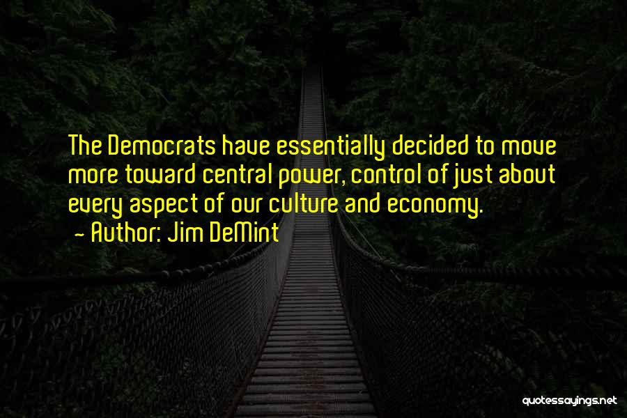 Essentially Quotes By Jim DeMint