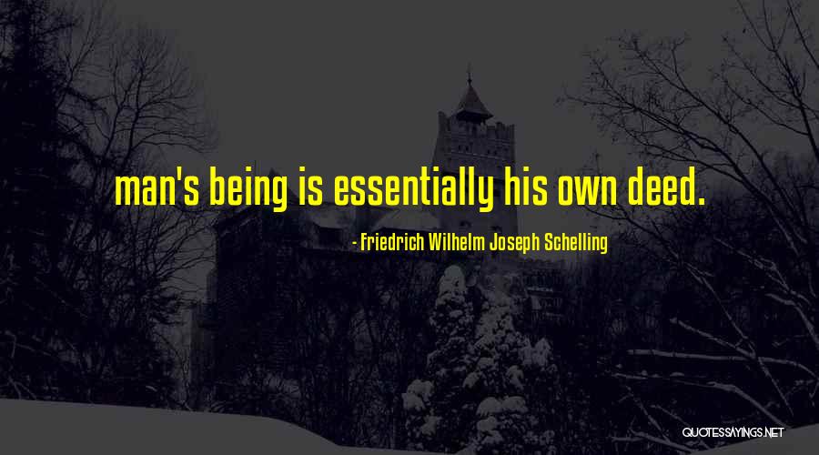 Essentially Yours Quotes By Friedrich Wilhelm Joseph Schelling Essentially Yours Quotes By Friedrich Wilhelm Joseph Schelling