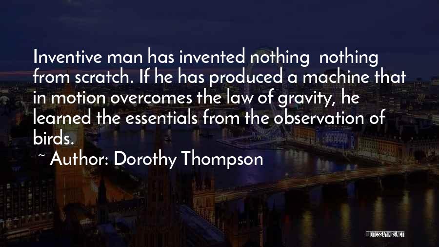 Essentials Quotes By Dorothy Thompson