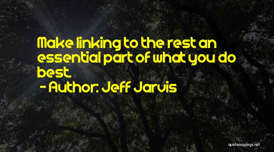 Essentials Quotes By Jeff Jarvis