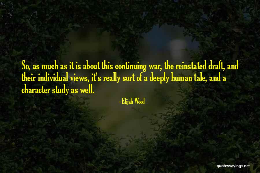 Essentieller Quotes By Elijah Wood Essentieller Quotes By Elijah Wood