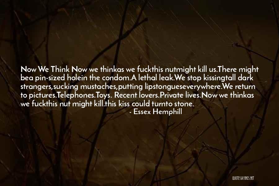 Essex Hemphill Quotes 1728067 Essex Hemphill Quotes 1728067