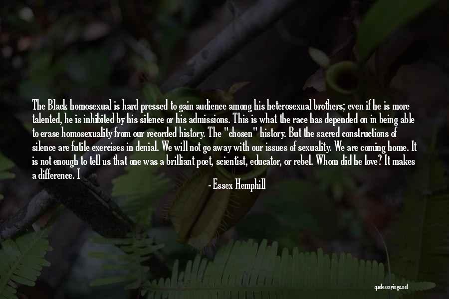 Essex Hemphill Quotes 883689 Essex Hemphill Quotes 883689