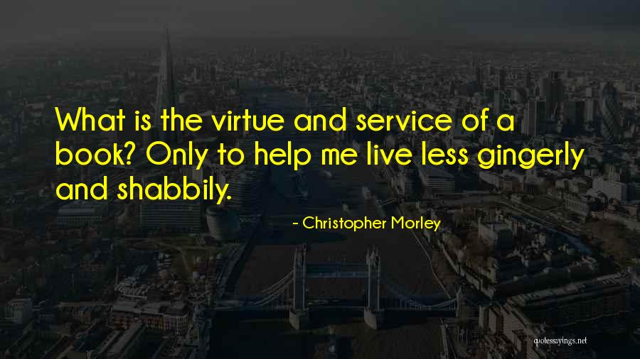 Essex Serpent Quotes By Christopher Morley Essex Serpent Quotes By Christopher Morley