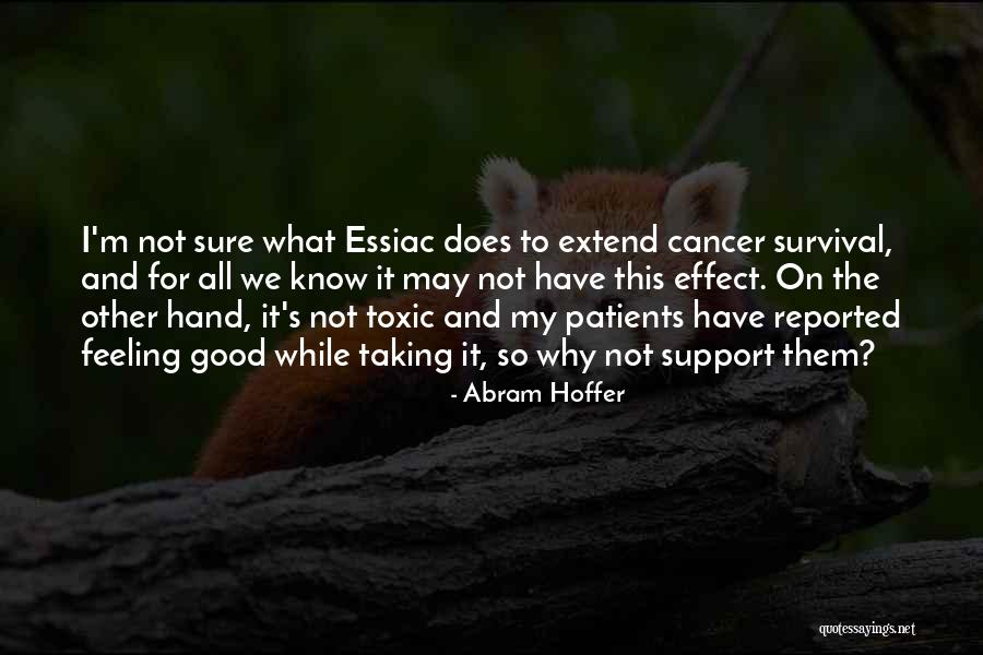 Essiac Quotes By Abram Hoffer Essiac Quotes By Abram Hoffer