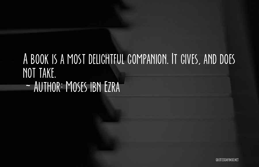 Essink Metal Works Quotes By Moses Ibn Ezra