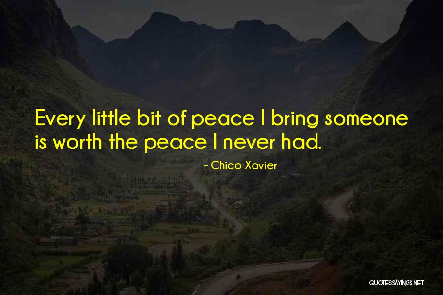 Essman Farms Quotes By Chico Xavier Essman Farms Quotes By Chico Xavier