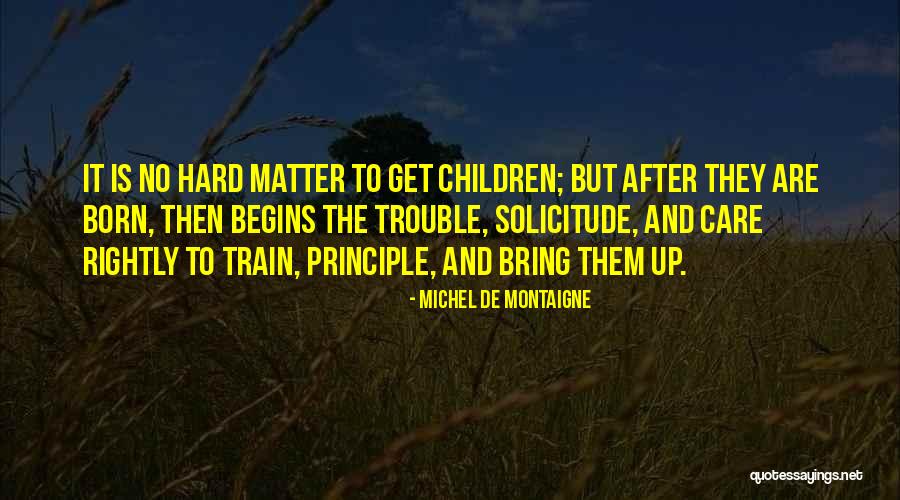 Essman Farms Quotes By Michel De Montaigne Essman Farms Quotes By Michel De Montaigne