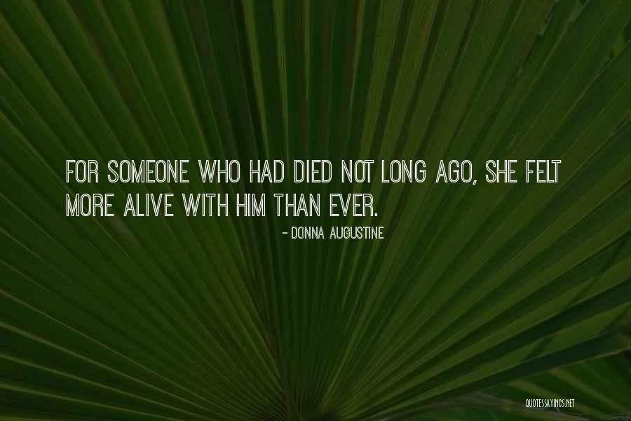 Essner Manufacturing Quotes By Donna Augustine Essner Manufacturing Quotes By Donna Augustine