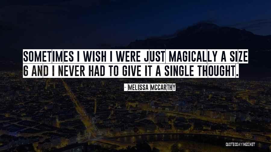 Essom 40 Quotes By Melissa McCarthy Essom 40 Quotes By Melissa McCarthy