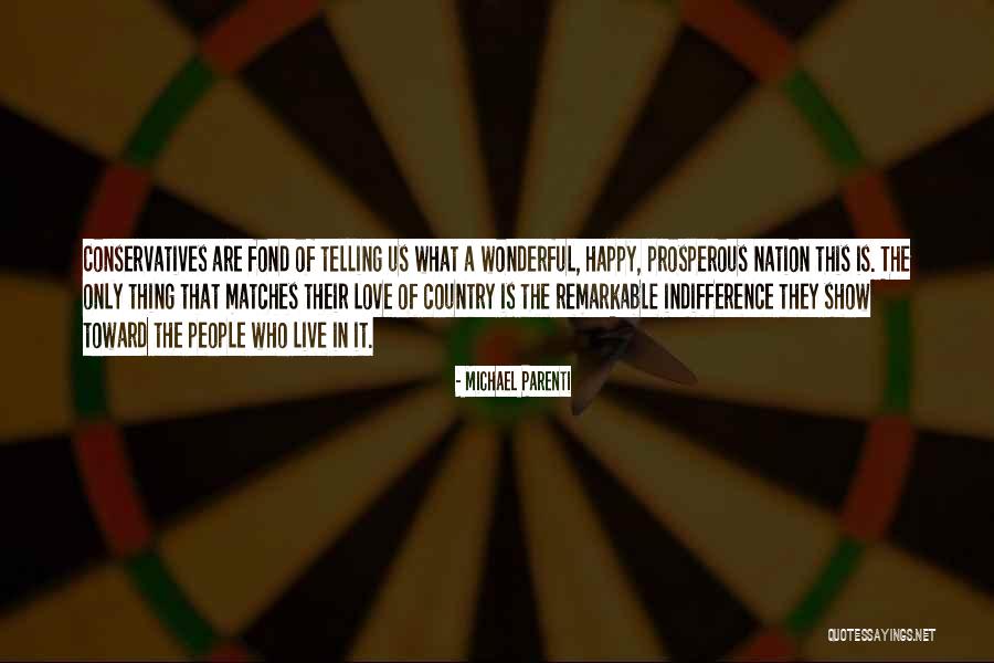 Essome Quotes By Michael Parenti Essome Quotes By Michael Parenti