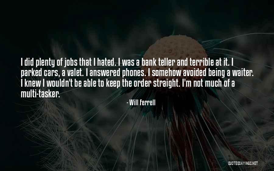 Essor Synonyme Quotes By Will Ferrell Essor Synonyme Quotes By Will Ferrell