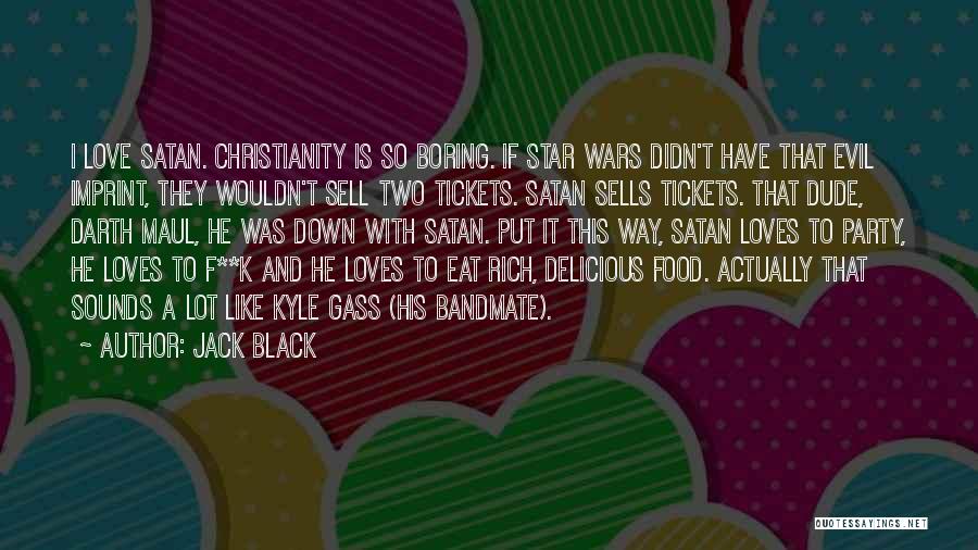 Essoreuse Quotes By Jack Black