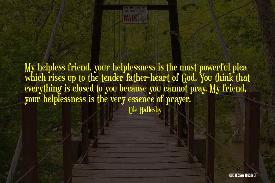 Essos Game Quotes By Ole Hallesby Essos Game Quotes By Ole Hallesby