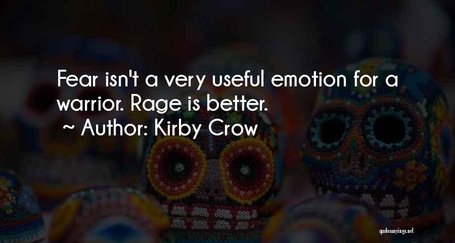 Essuyer Imparfait Quotes By Kirby Crow