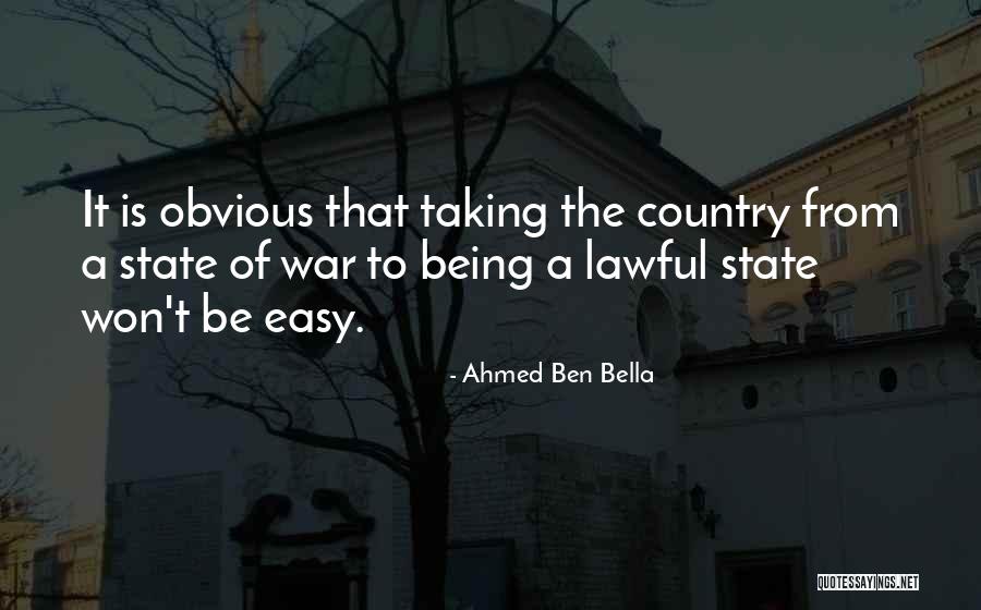 Est O Ou Estam Quotes By Ahmed Ben Bella