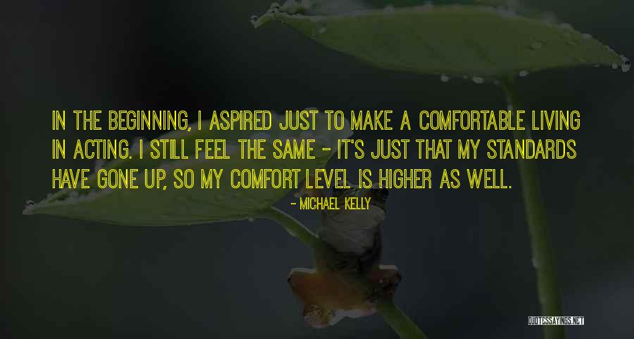 Esta Cabron Quotes By Michael Kelly Esta Cabron Quotes By Michael Kelly