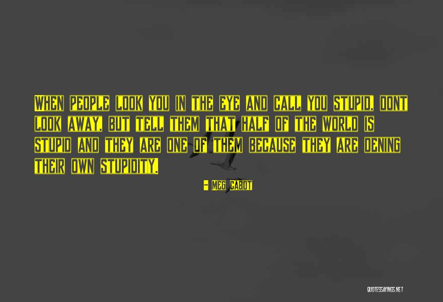 Estaba Pensando Quotes By Meg Cabot Estaba Pensando Quotes By Meg Cabot