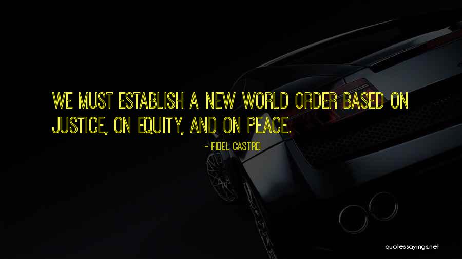 Establish Peace Quotes By Fidel Castro Establish Peace Quotes By Fidel Castro