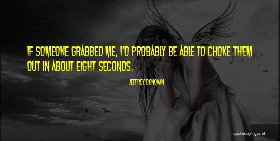 Establish Victory Quotes By Jeffrey Donovan Establish Victory Quotes By Jeffrey Donovan