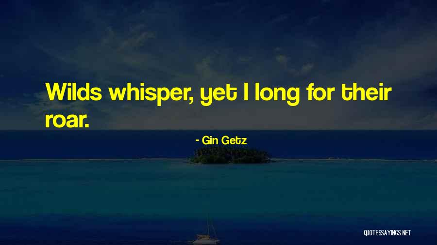 Established Institution Quotes By Gin Getz Established Institution Quotes By Gin Getz