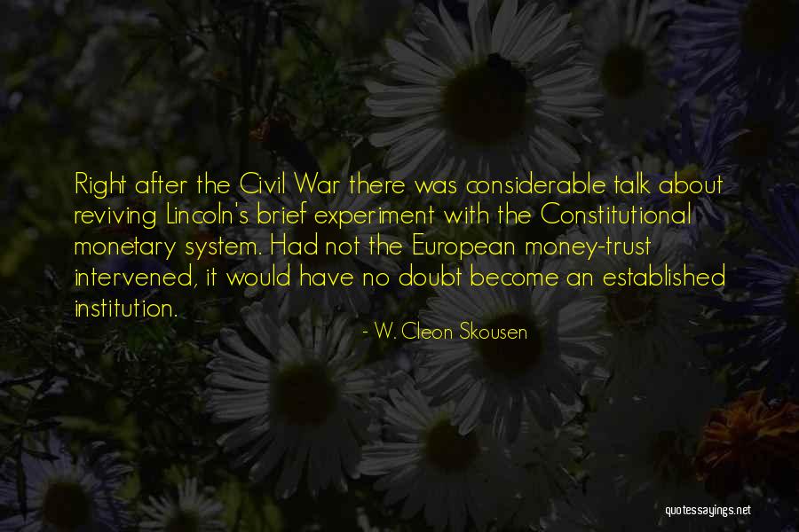 Established Institution Quotes By W. Cleon Skousen Established Institution Quotes By W. Cleon Skousen