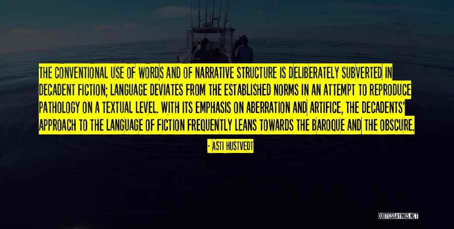 Established Norms Quotes By Asti Hustvedt Established Norms Quotes By Asti Hustvedt
