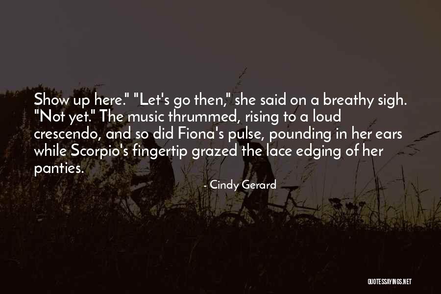 Established Norms Quotes By Cindy Gerard Established Norms Quotes By Cindy Gerard