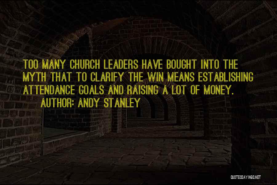 Establishing Goals Quotes By Andy Stanley