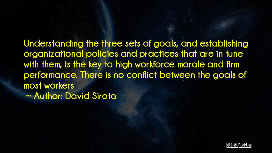 Establishing Goals Quotes By David Sirota